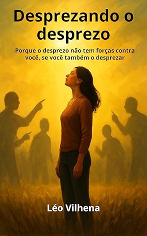 Desprezando o desprezo