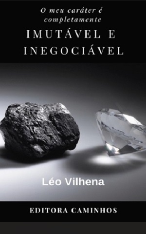 Imutável e Inegociável