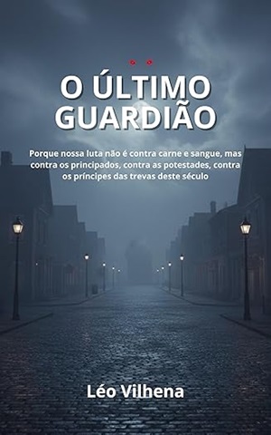 O Último Guardião